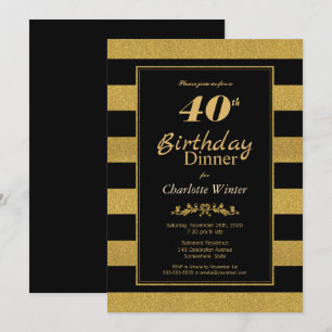 Black Gold Striped 40th Birthday Dinner Invitation