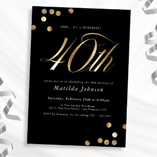 Black Gold Surprise 40th Birthday Party Invitation