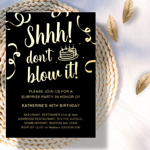 Black & Gold Surprise Birthday   Don't Blow It 