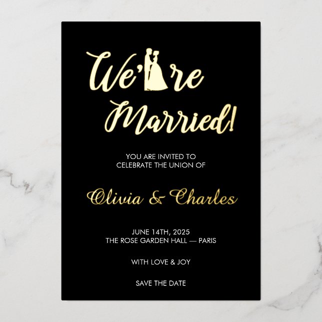 Black & Gold “We Are Married” Foil Wedding Invitat (Front)
