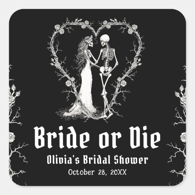 Black Gothic Halloween Bride or Die Bridal Shower Square Sticker (Front)