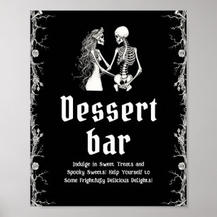 Black Gothic Halloween Skeleton Dessert Bar Sign