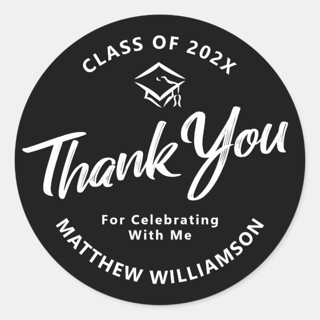 Black Graduation Bold White Script Cap Thank You Classic Round Sticker (Front)