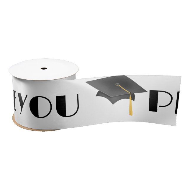 Black Graduation Proud Of You Text On White Satin Ribbon (Spool)