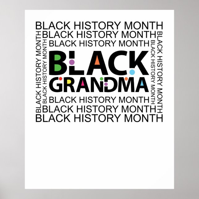 Black grandma Black History Month Poster (Front)