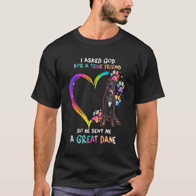 Black Great Dane Is My Best Friend Tie Dye Heart D T-Shirt (Front)