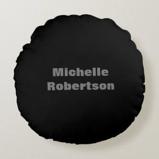 Black Grey Plain Minimalist Add Own Name Round Cushion