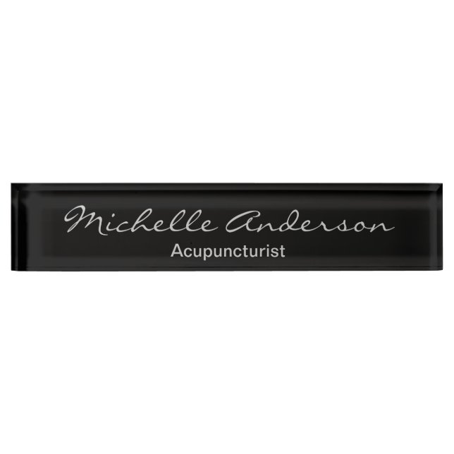 Black Grey Script Acupuncturist	Nameplate Nameplate (Front)
