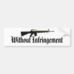Black Gun, Without Infringement Bumper Sticker