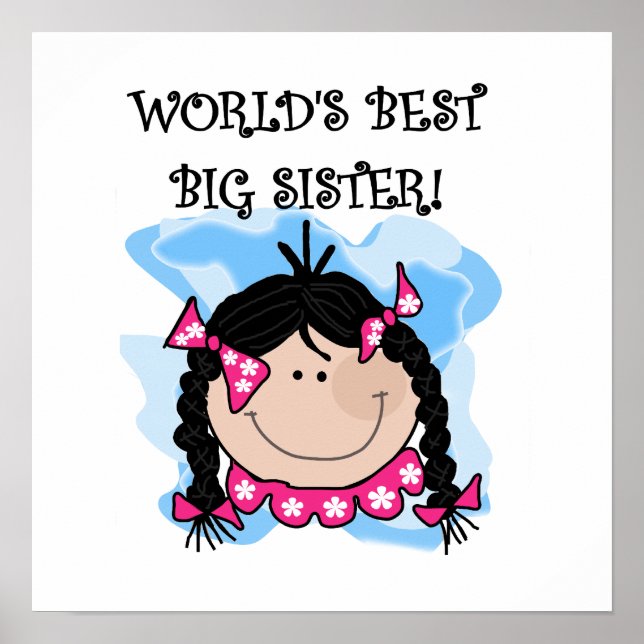 Black Hair World's Best Big Sister Gifts Poster (Front)