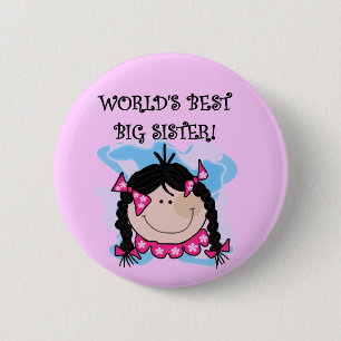Black Hair World's Best Big Sister Tshirts 6 Cm Round Badge