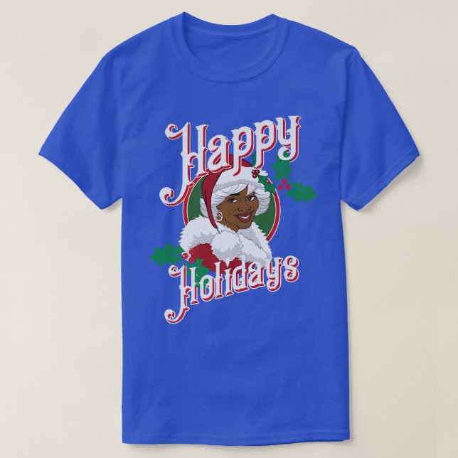 Black Happy Holidays African American Santa Mrs Cl T-Shirt (Design Front)
