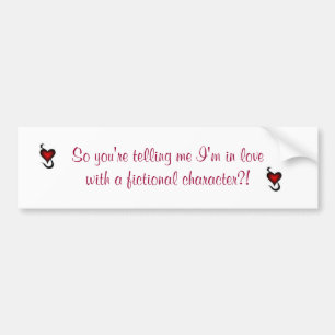 black_heart, black_heart, So you're telling me ... Bumper Sticker