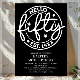 Black Hello Fifty 50th Birthday Invitation