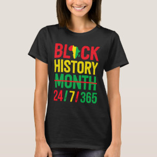 Black Heritage Black History Month 24 7 Proud 5 T-Shirt