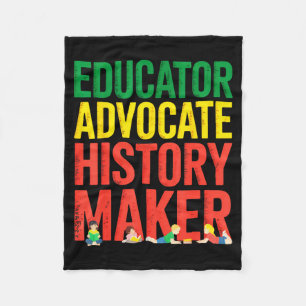 Black Histort Month Educator Advocate History Make Fleece Blanket