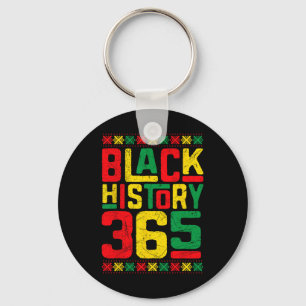 Black History 365 Black Culture Heritage Black His Key Ring
