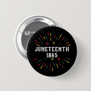 Black History African American Juneteenth 1865 6 Cm Round Badge