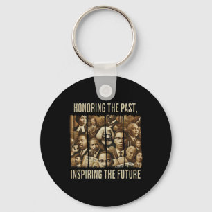 Black History African Roots Honoring Past Inspirin Key Ring