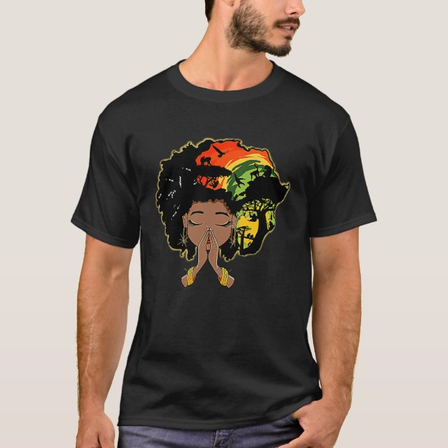 Black History Afro Woman Praying God Melanin Queen T-Shirt (Front)