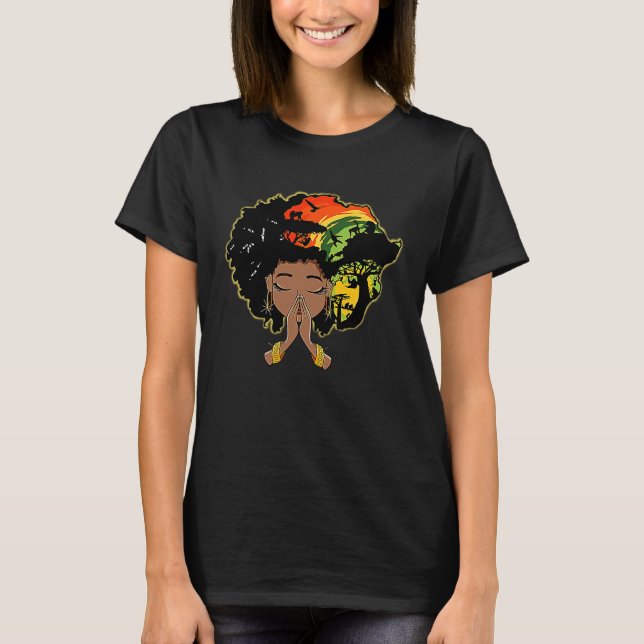 Black History Afro Woman Praying God Melanin Queen T-Shirt (Front)