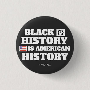 Black History (American History) - A MisterP 3 Cm Round Badge