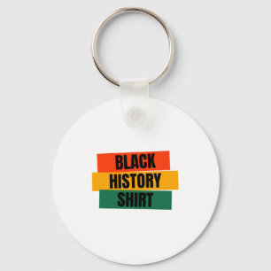 Black History Black History Month African America Key Ring