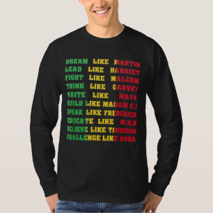 Black History - Black Inspirational Power Quotes T-Shirt