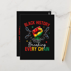 Black History Breaking Every Chain Postcard