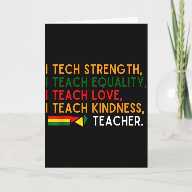 Black History Celebration Apparel Teachers African Card (Front)