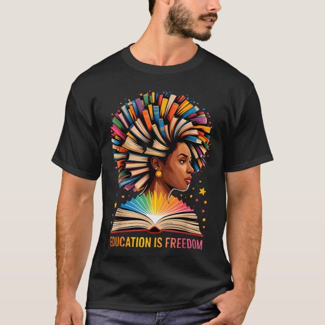 Black History Education Is Dom Books Black History T-Shirt (Front)