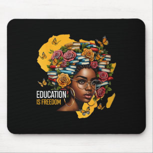 Black History Education Is Freedom Books Teacher W Mouse Mat