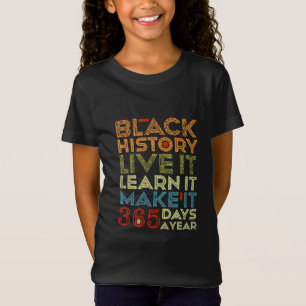 Black History Every Day T-Shirt