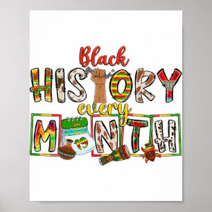 Black History Every Month Fist Hand Afro African P Poster