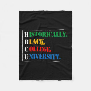 Black History Hbcu Historically Black College And Fleece Blanket