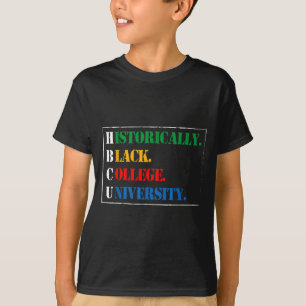 Black History Hbcu Historically Black Design T-Shirt