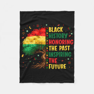 Black History Honoring Past Inspiring Future Men W Fleece Blanket