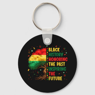 Black History Honoring Past Inspiring Future Men W Key Ring
