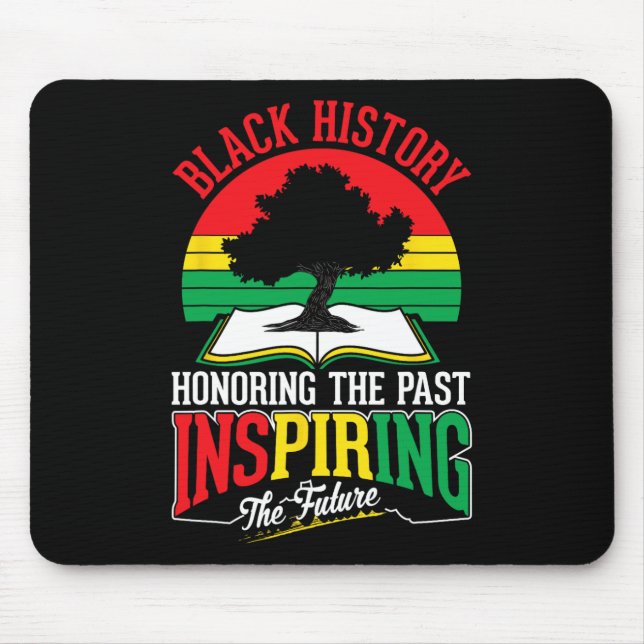 Black History Honouring Past Inspiring Future June Mouse Mat (Front)