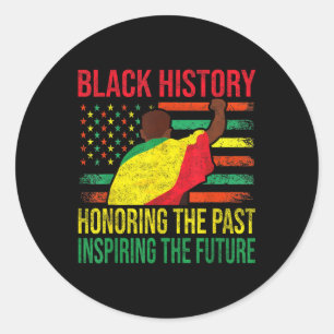 Black History Honouring Past Inspiring Future Men Classic Round Sticker