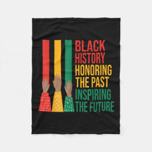 Black History Honouring Past Inspiring Future Men  Fleece Blanket