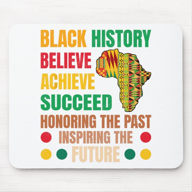 Black History Honouring Past Inspiring Future Men  Mouse Mat (Front)