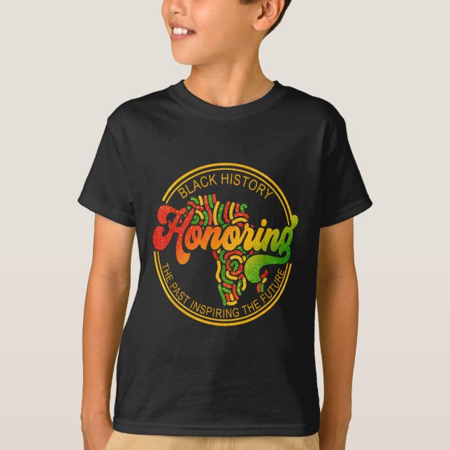Black History Honouring Past Inspiring Future Men  T-Shirt (Front)