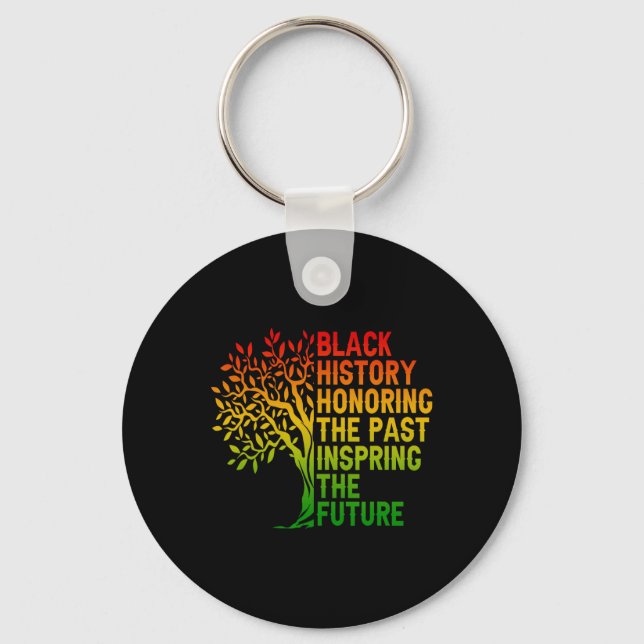 Black History Honouring The Past African Pride Bla Key Ring (Front)