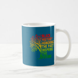 Black history honouring the past african pride coffee mug