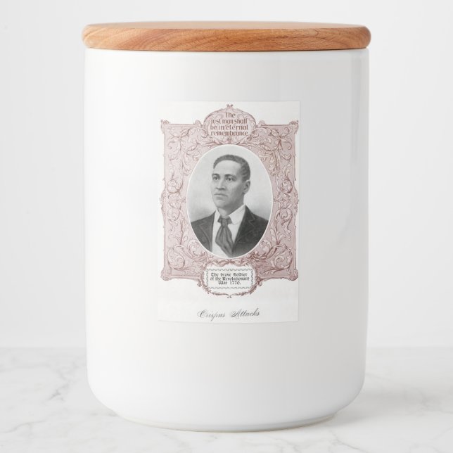 Black History Icons: Crispus Attucks, Martyr  Food Label (Front)