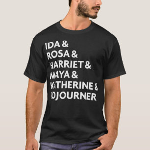 Black History Inspirational Black Women in Histo T-Shirt