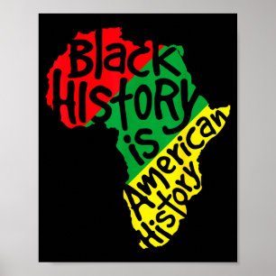 Black History Is American History Africa Map Black Poster
