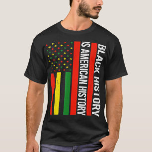 Black History Is American History, African Black M T-Shirt