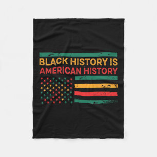 Black History Is American History - Black History Fleece Blanket